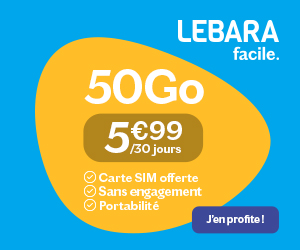 🔥 Lebara Mobile, forfait illimité/50Go à 6€/mois