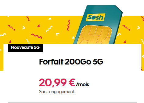 🔖 Sosh, illimité/200Go en 5G à 21€/mois (sans limite)