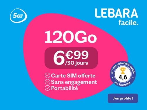 🔖 Lebara Mobile, illimité/120Go en 5G à 7€/mois (sans limite)