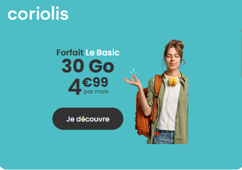 Coriolis Le Basic forfait 30Go