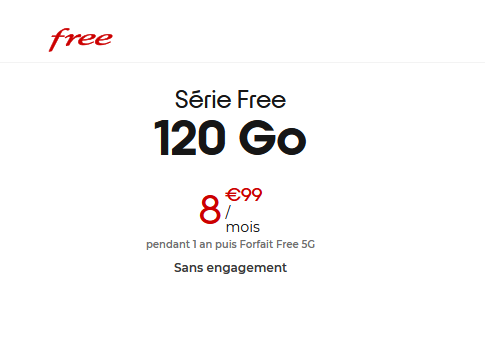 Série Free 5G 120Go 9€