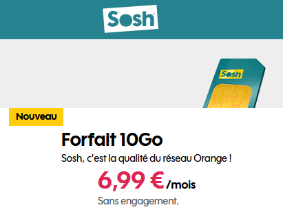 Sosh forfait 10Go 7 euros