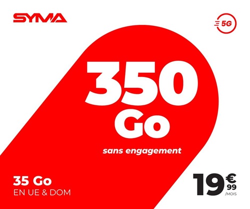 Syma forfait 5G 350Go 20€
