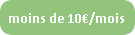 button_moins-de-10euros-par-mois