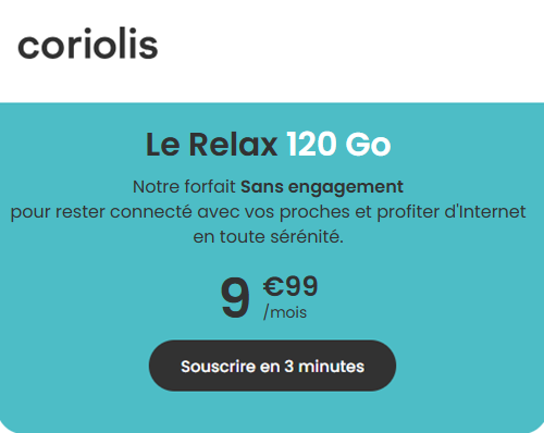 Coriolis forfait Relax 120Go 10€