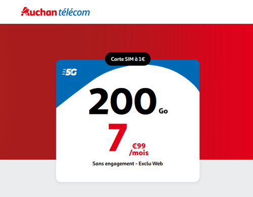 Auchan Telecom forfait 5G 200Go 8€