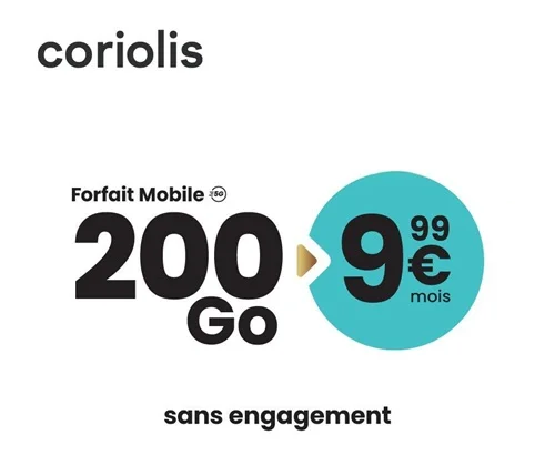 Coriolis forfait 5G 200Go