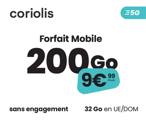 Coriolis forfait mobile 5G 200Go