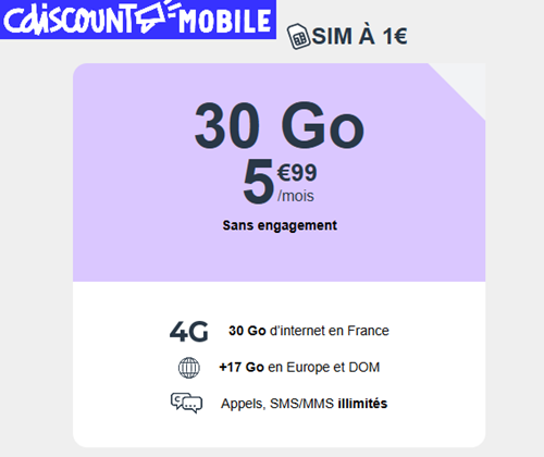 CDiscount forfait 30Go 6euros