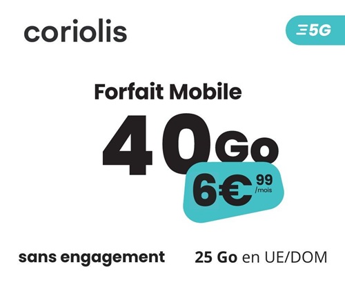 Coriolis forfait 5G 40Go