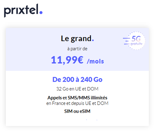 Prixtel forfait 5G Le Grand