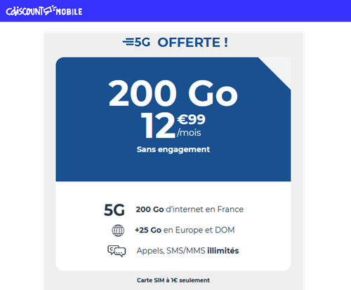 Cdiscount mobile forfait 5G 200Go 13€